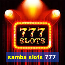 samba slots 777